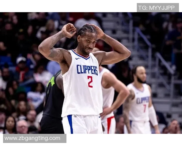 快船惨败国王,莱昂纳德表现糟糕,球队未来何去何从?